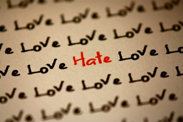 Among the words love in English is the red word hate