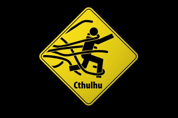 Yellow sign. Attention Cthulhu